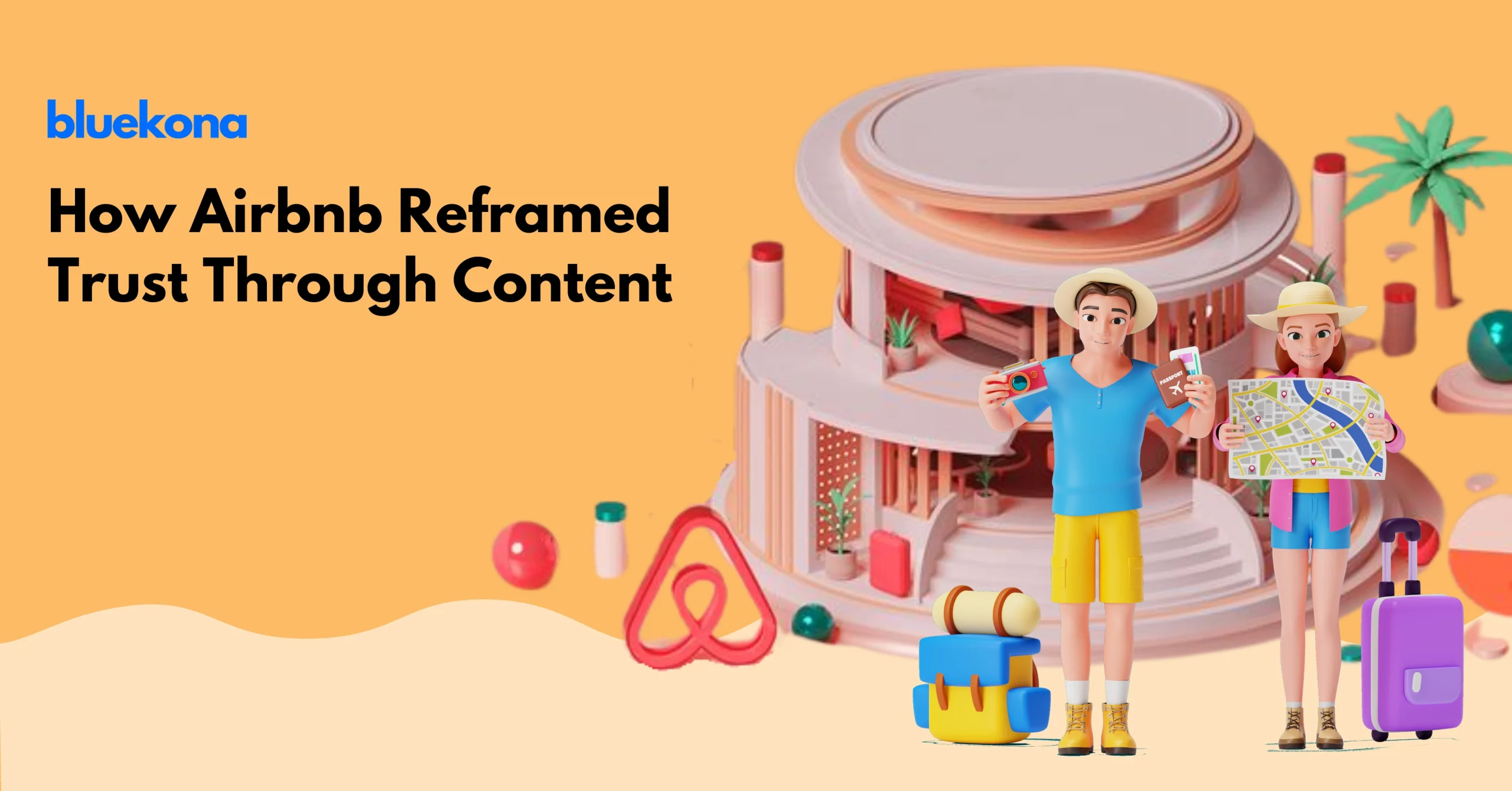 How Airbnb Reframed Trust Through Content