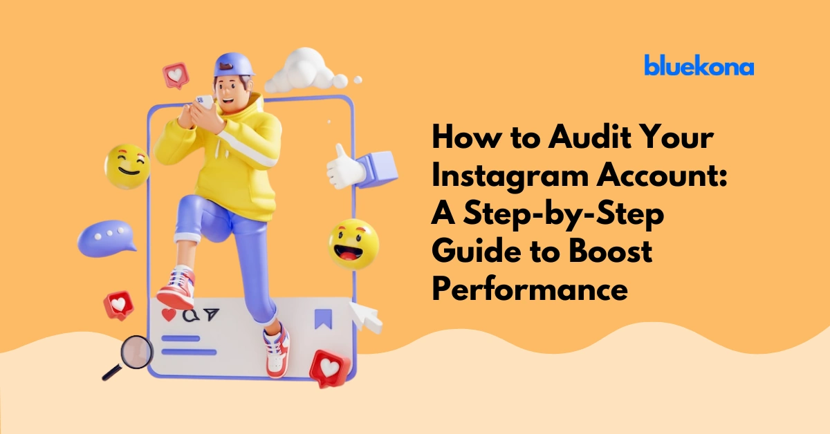 How to Audit Your Instagram Account: A Step-by-Step Guide to Boost Performance