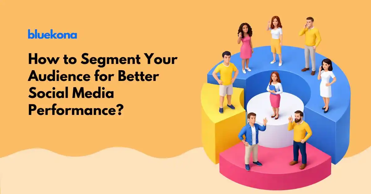 Audience Segmentation for Social Media: What It Is & How to Do It Right