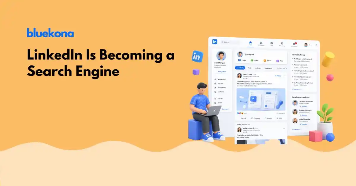 LinkedIn Is Becoming a Search Engine. Most Brands Still Treat It Like a Feed
