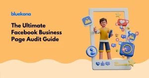 The Ultimate Facebook Business Page Audit Guide